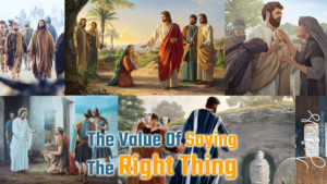 The Value Of Saying The Right Thing