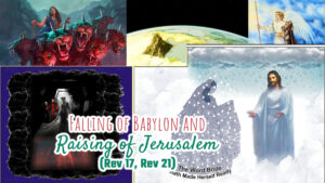 Falling of Babylon And Raising Of Jerusalem