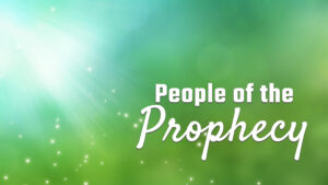People Of The Prophecy