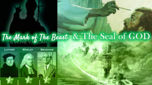 The Mark Of The Beast And The Seal Of GOD