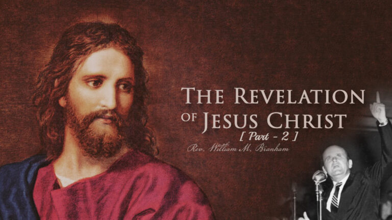 The Revelation Of Jesus Christ – Part 2